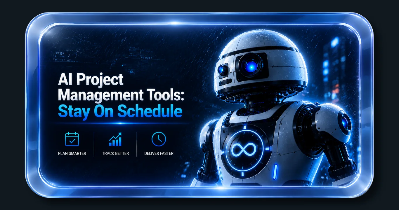 AI project management tools hero image showing an AI robot helping teams stay on schedule